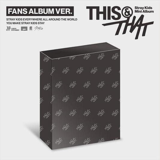 (PRE-ORDER) STRAY KIDS - THIS & THAT (FANS ALBUM Ver.)