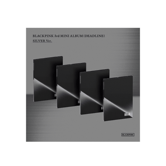 (PRE-ORDER) BLACKPINK - 3rd MINI ALBUM [DEADLINE] SILVER Ver.