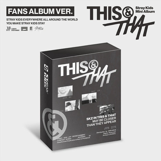 (PRE-ORDER) STRAY KIDS - THIS & THAT (FANS ALBUM Ver.)